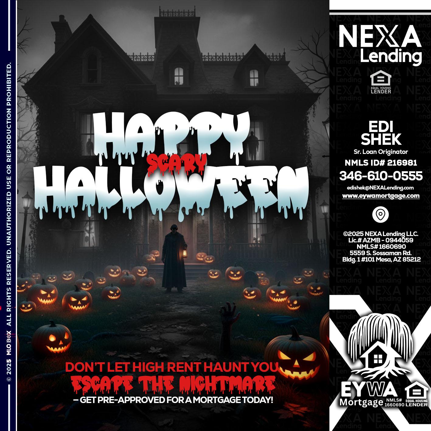 HAPPY HALLOWEEN - Edi Shek -Loan Originator