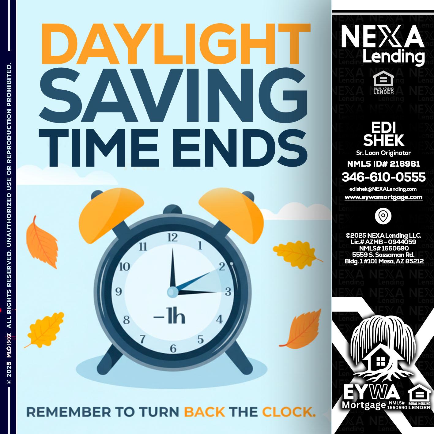 daylight saving - Edi Shek -Loan Originator