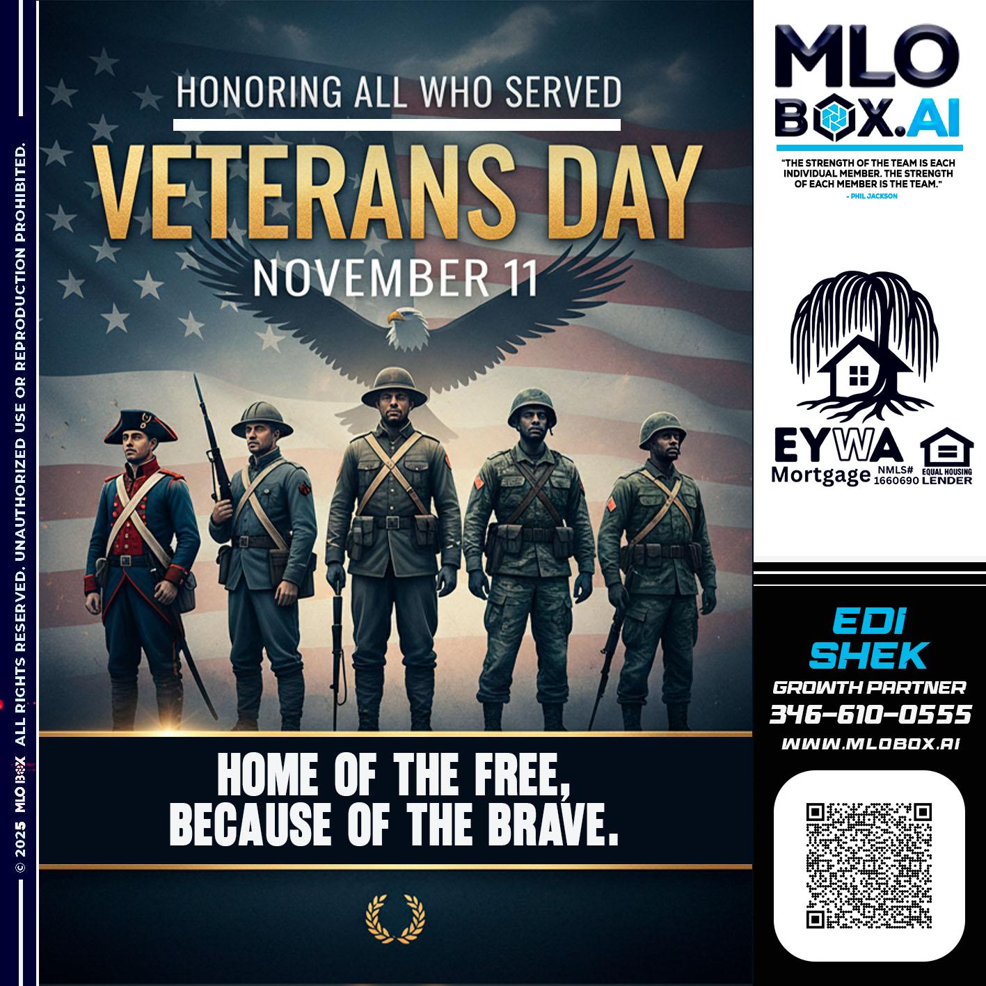 VETERANS DAY - Edi Shek -Loan Originator