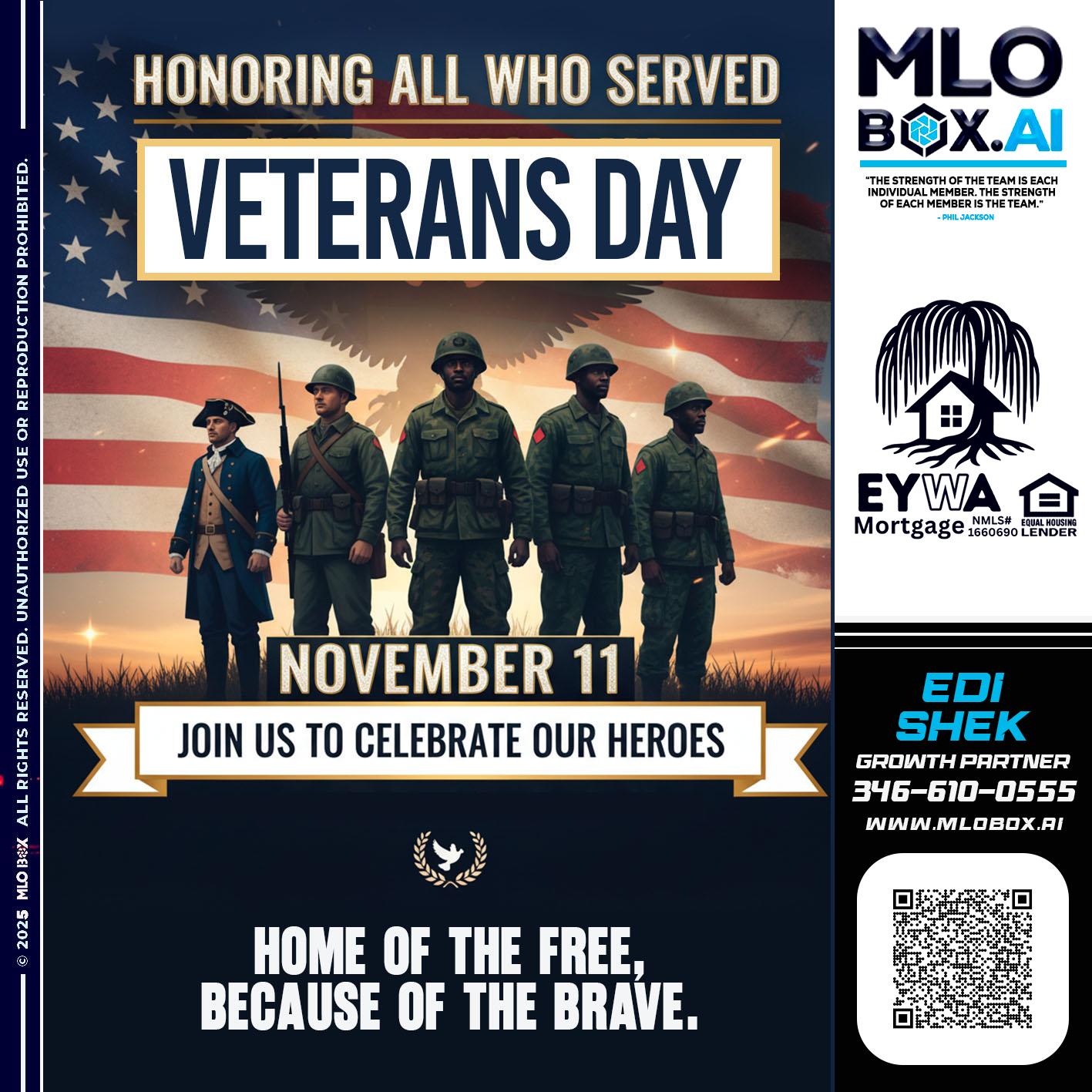 VETERANS DAY - Edi Shek -Loan Originator