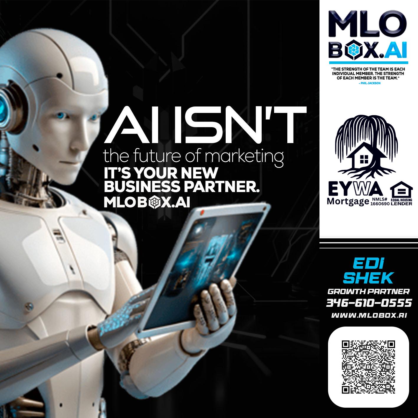 AI ISN'T - Edi Shek -Loan Originator