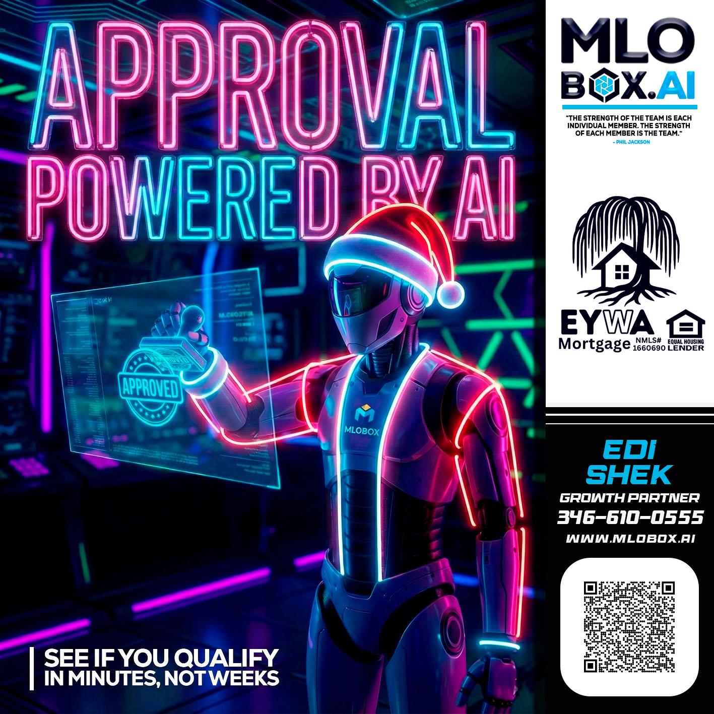 APPROVAL BY AI - Edi Shek -Loan Originator