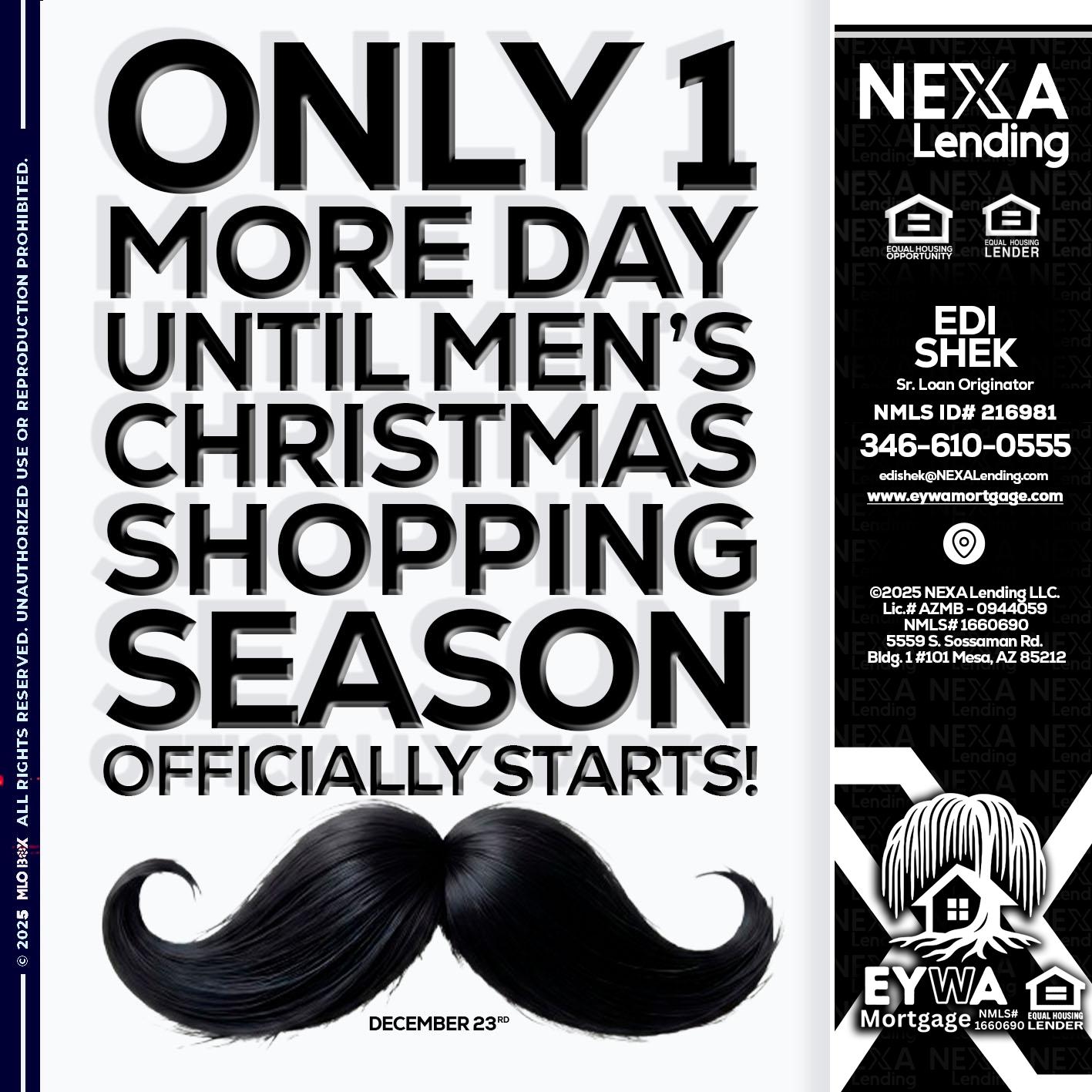 ONLY 1 DAY - Edi Shek -Loan Originator