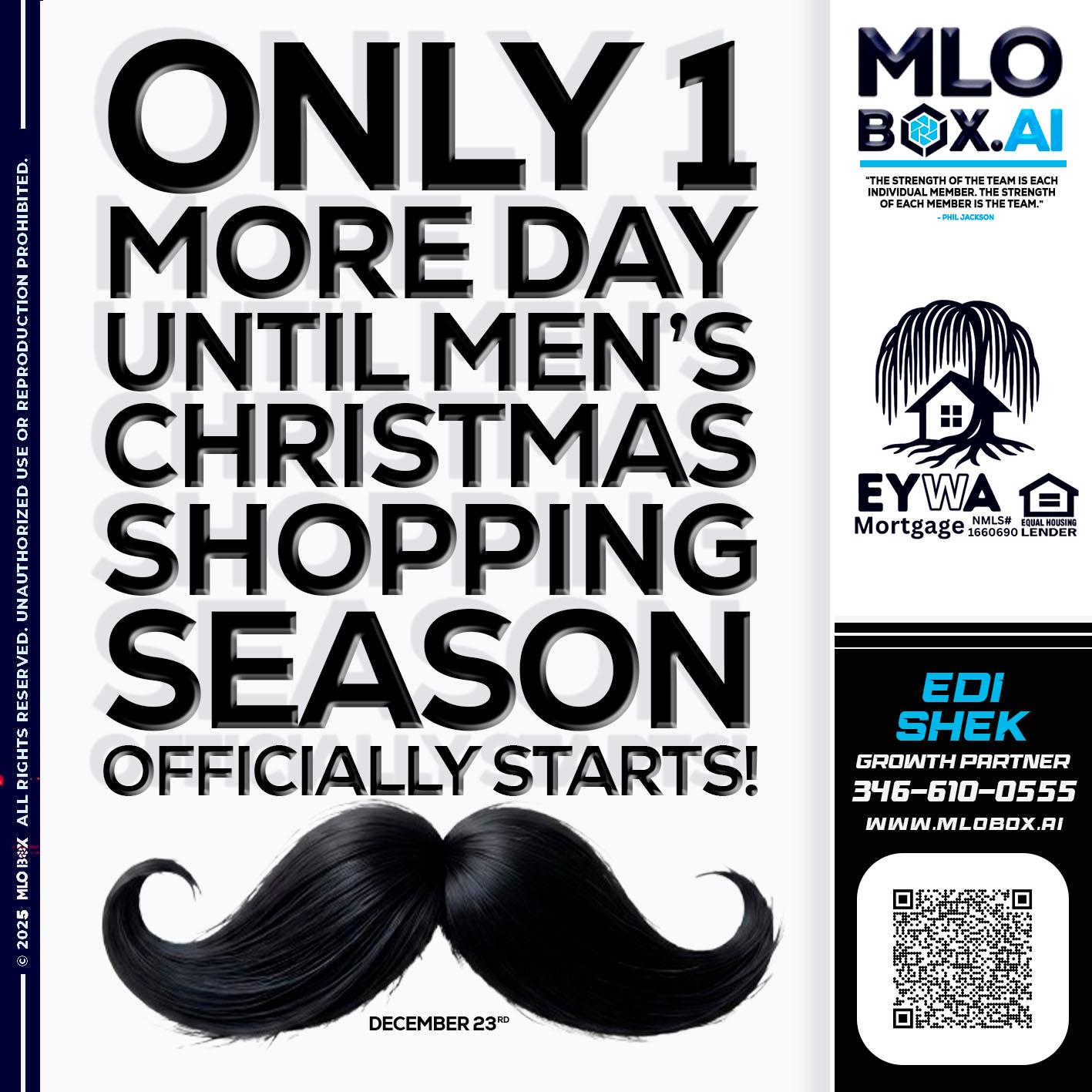 only one more day - Edi Shek -Loan Originator