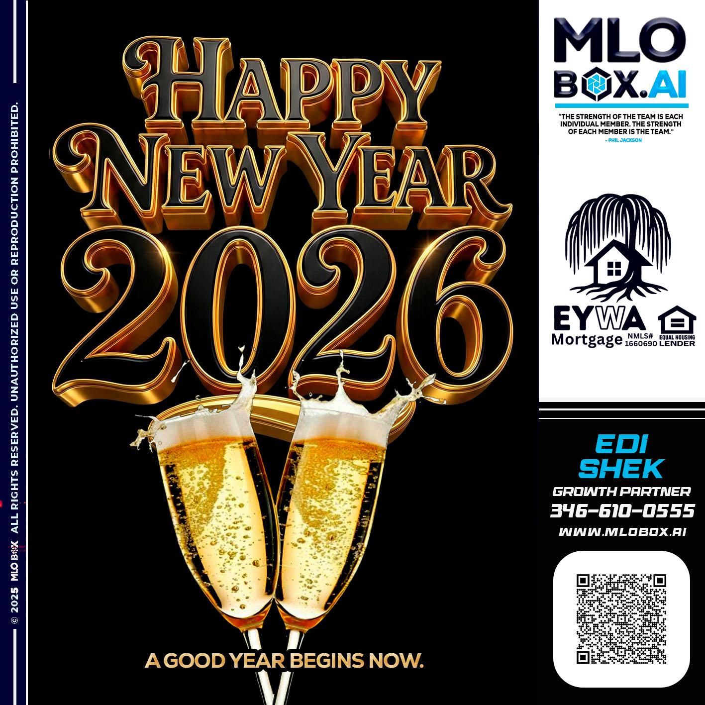 HAPPY NEW YEAR - Edi Shek -Loan Originator
