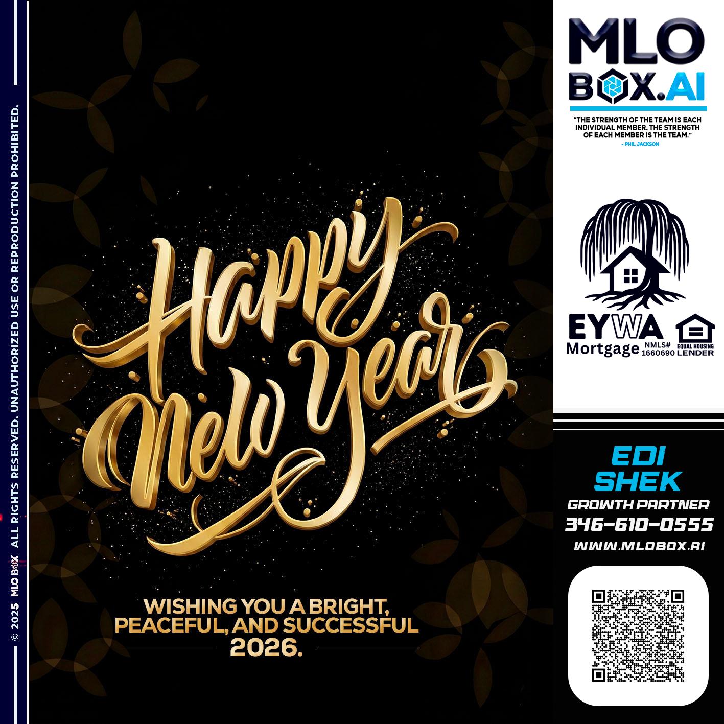HAPPY NEW YEAR - Edi Shek -Loan Originator