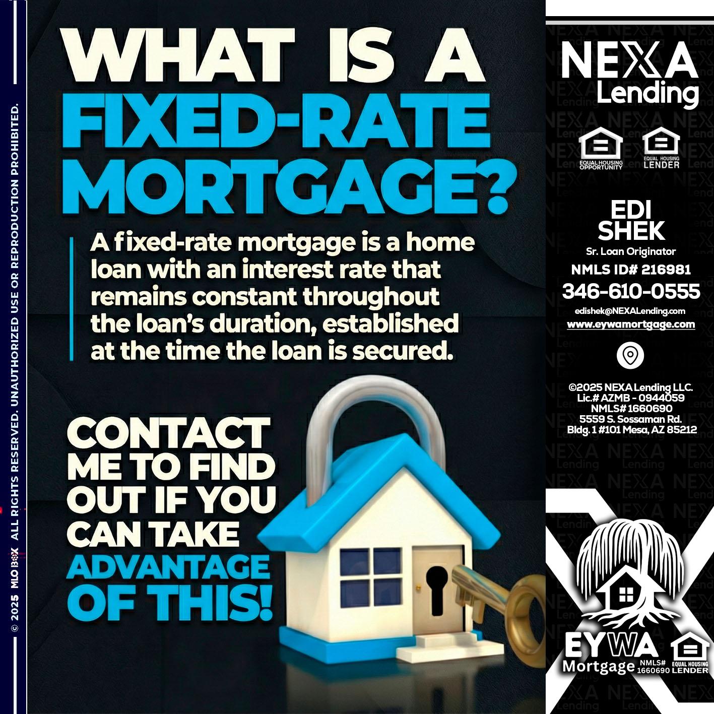WHAT IS  A FIXED - Edi Shek -Loan Originator
