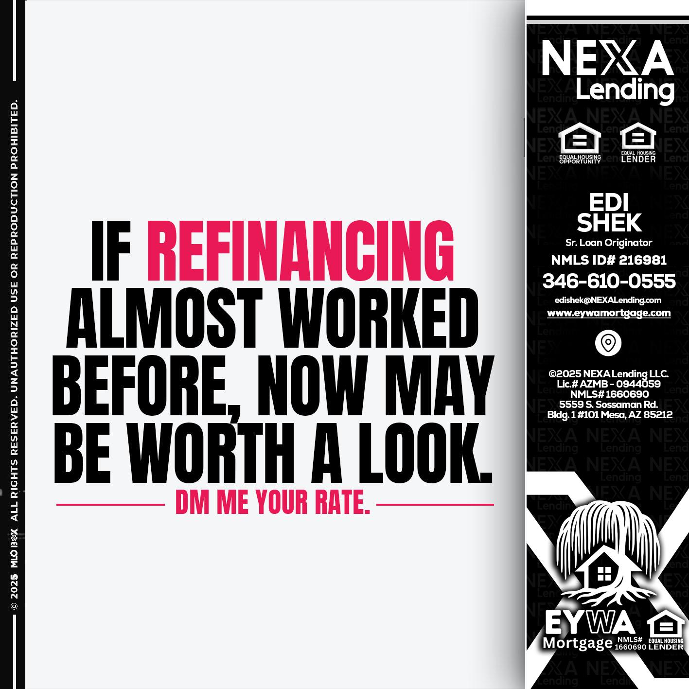 if refinancing - Edi Shek -Loan Originator