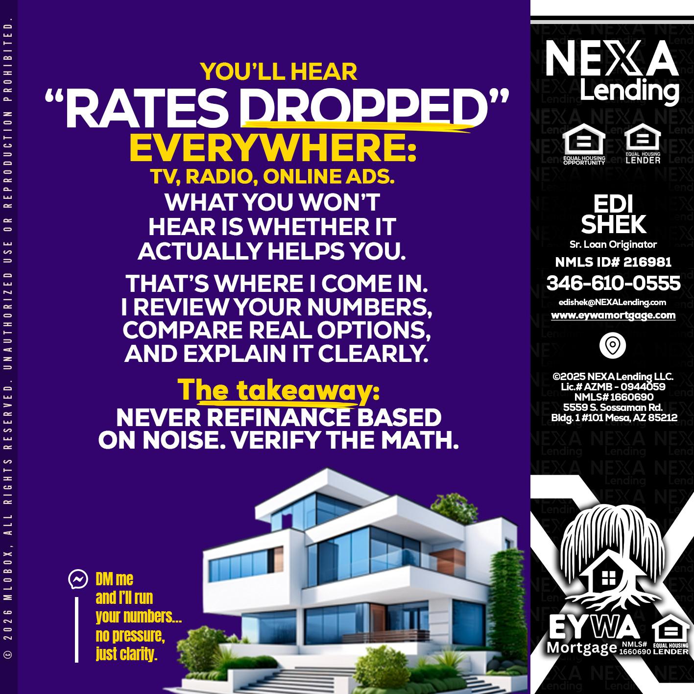 RATES DOPPED - Edi Shek -Loan Originator