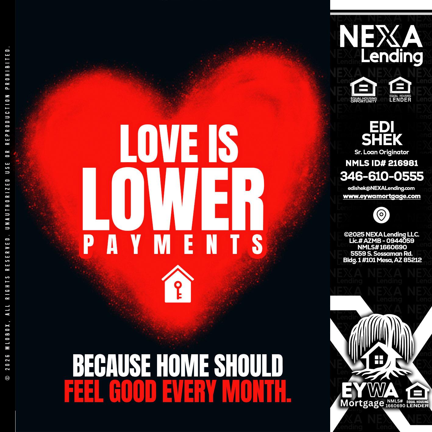LOVE IS LOWER - Edi Shek -Loan Originator