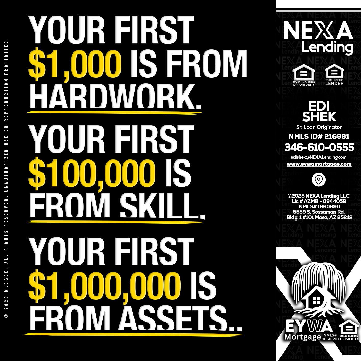 YOUR FIRST $1000 - Edi Shek -Loan Originator