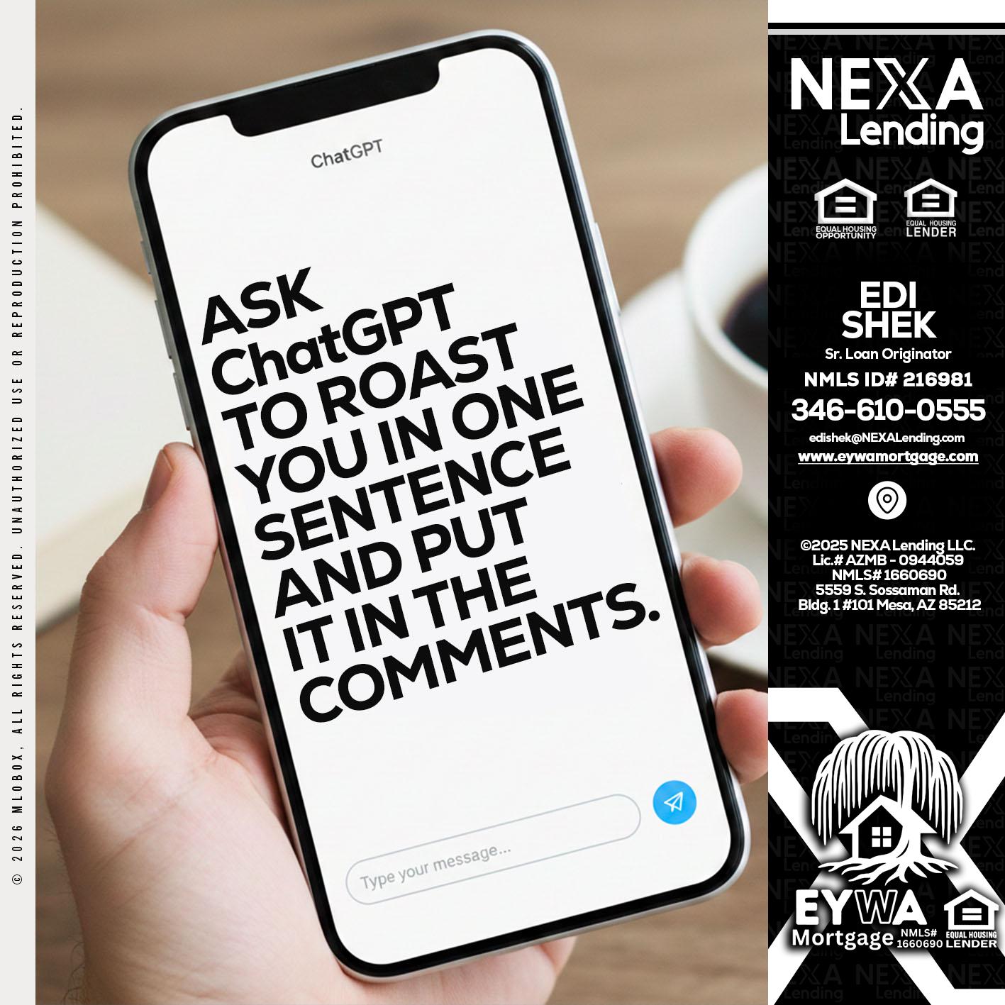 ask chatgpt - Edi Shek -Loan Originator