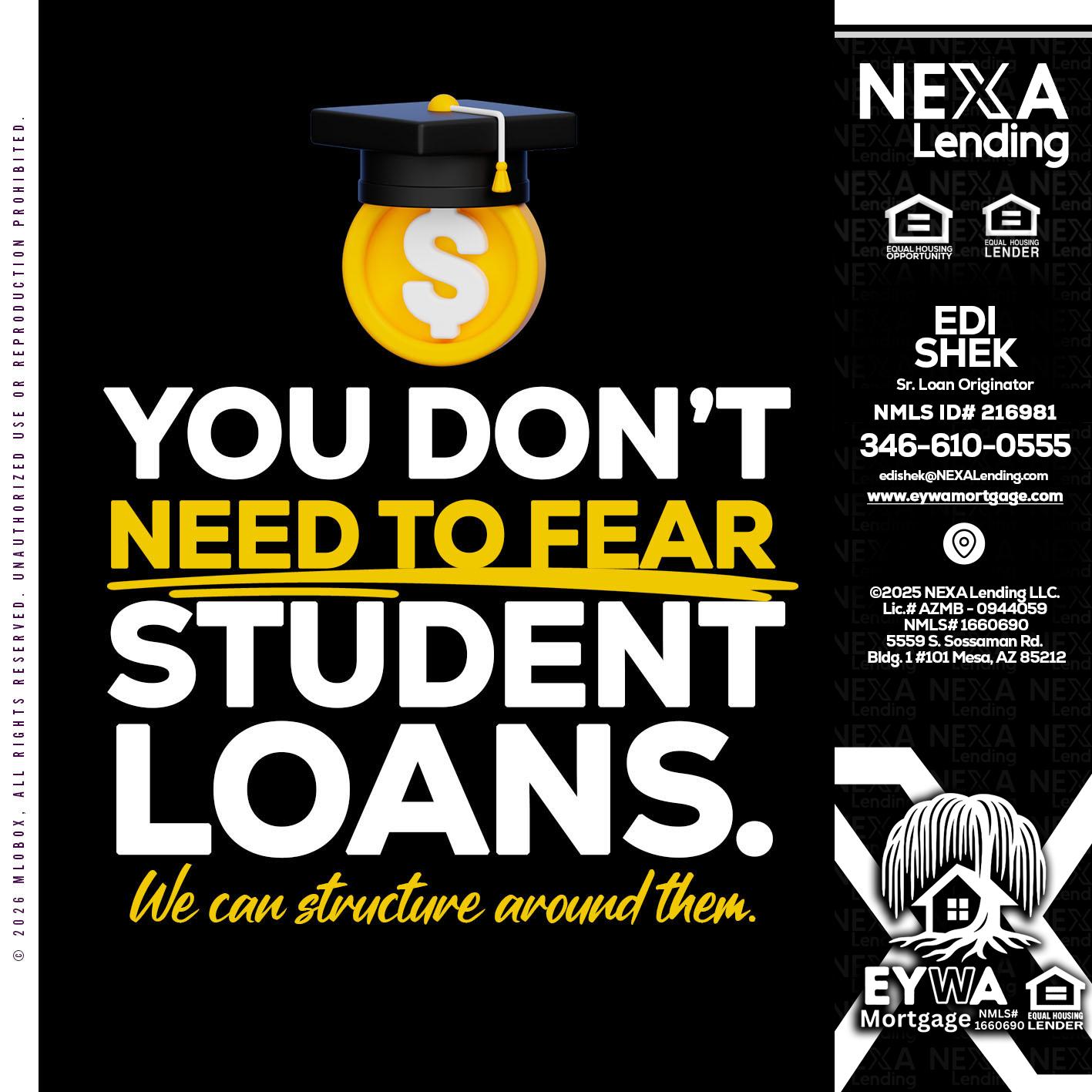 YOU DONT NEED - Edi Shek -Loan Originator