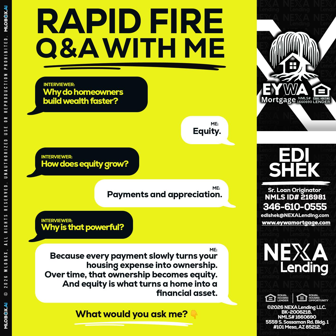RAPID FIRE Q&A - Edi Shek -Loan Originator