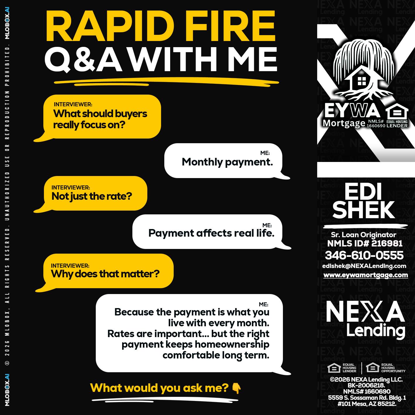 RAPID FIRE Q&A - Edi Shek -Loan Originator