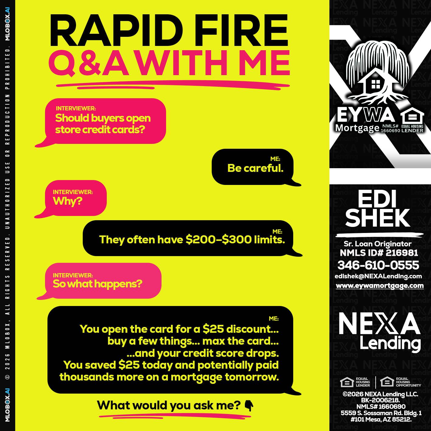 RAPID FIRE Q&A - Edi Shek -Loan Originator