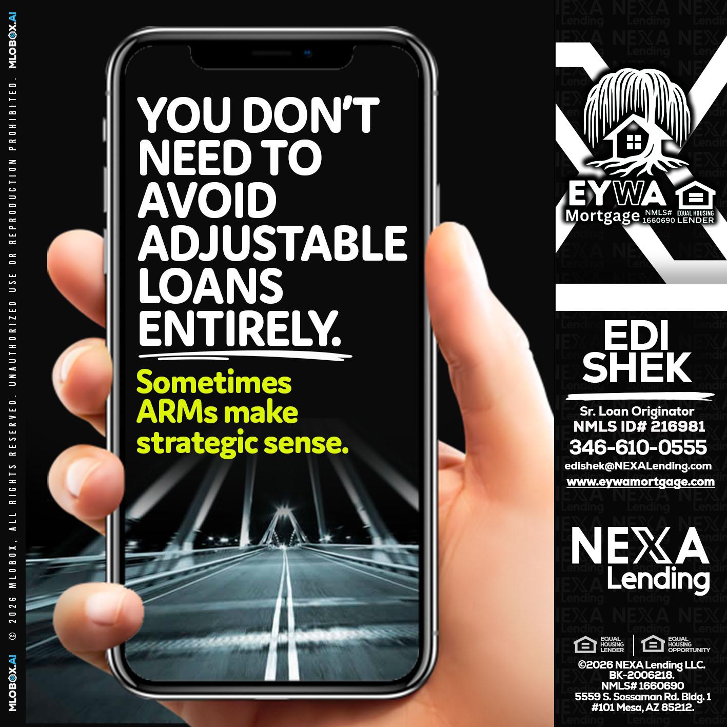 YOU DONT NEED - Edi Shek -Loan Originator