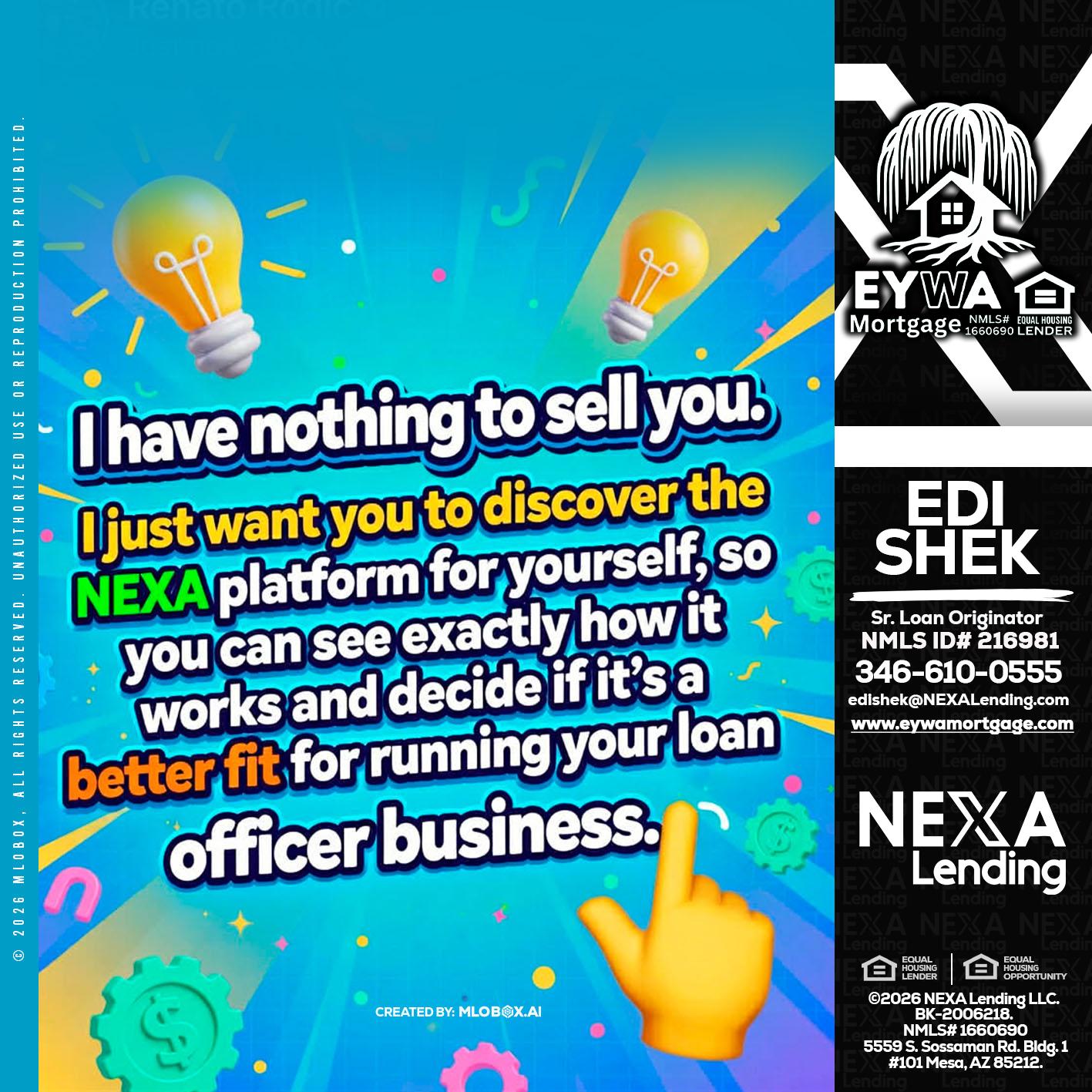 I HAVE NOTHING - Edi Shek -Loan Originator