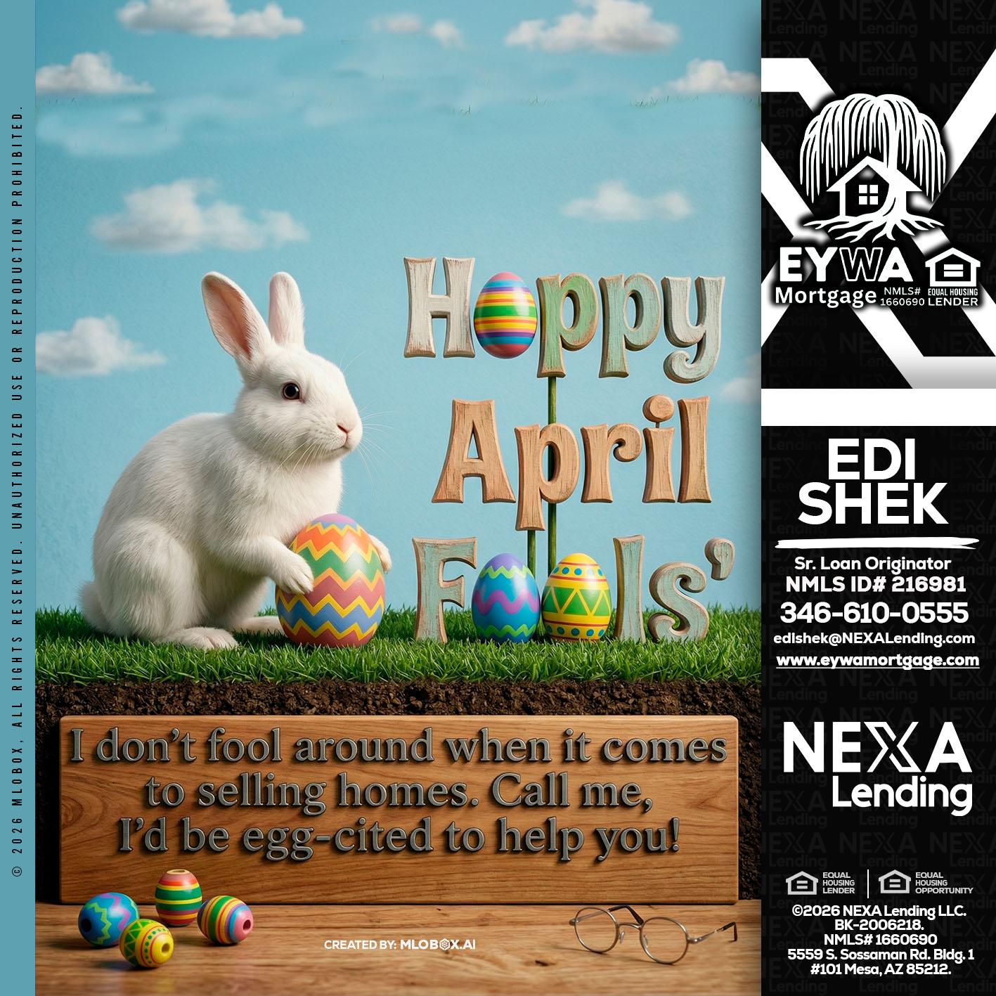 happy april fools - Edi Shek -Loan Originator