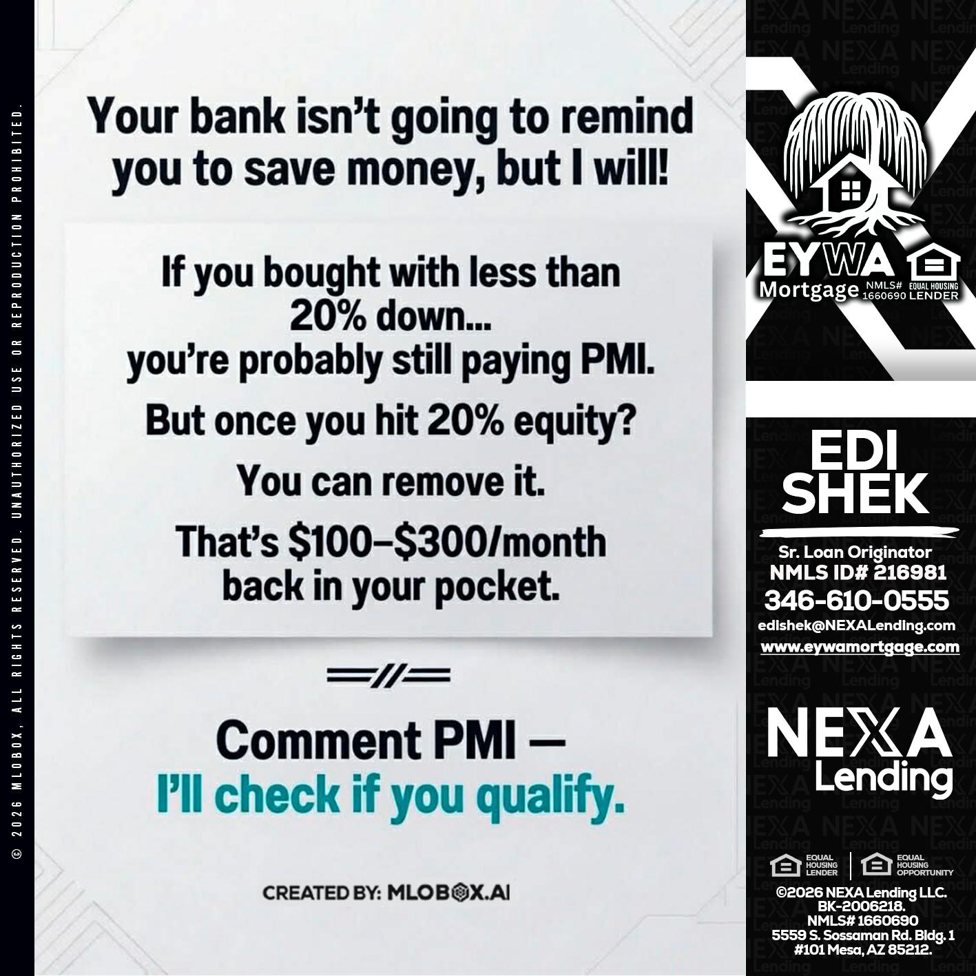 YOUR BANK ISNT - Edi Shek -Loan Originator