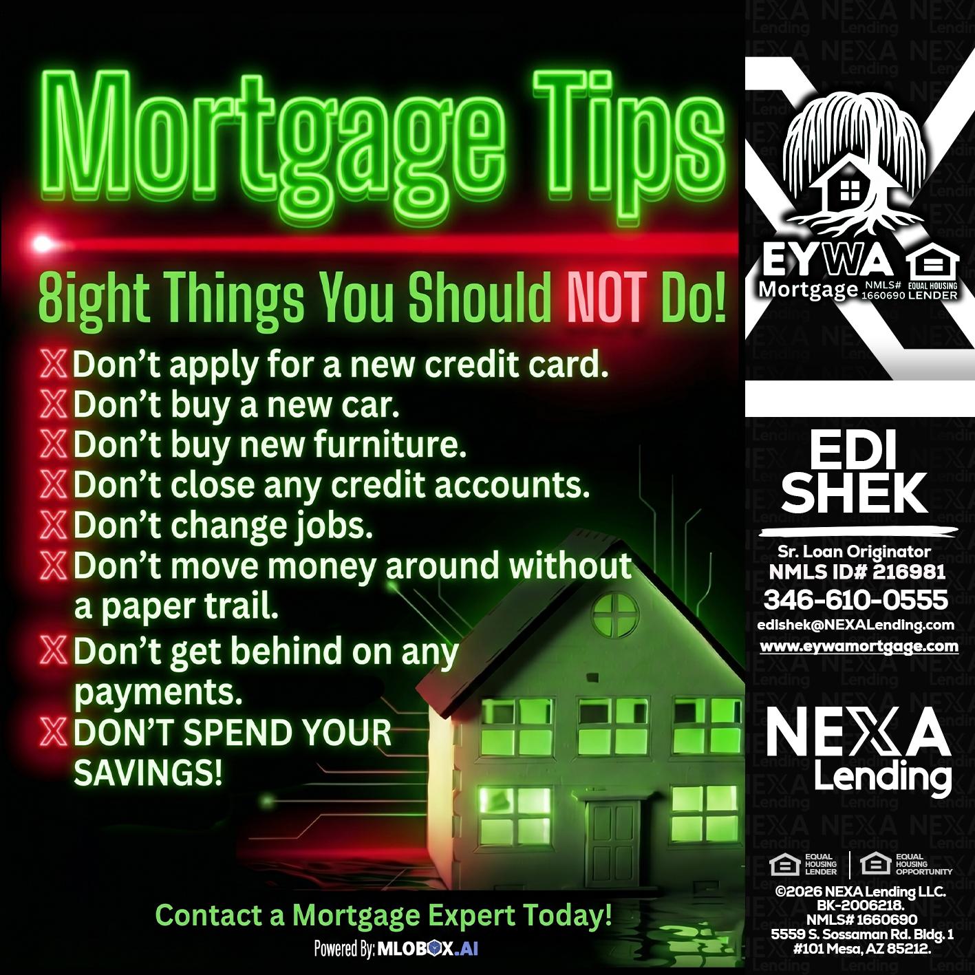 Mortgage Tips at your Door - Edi Shek -Loan Originator