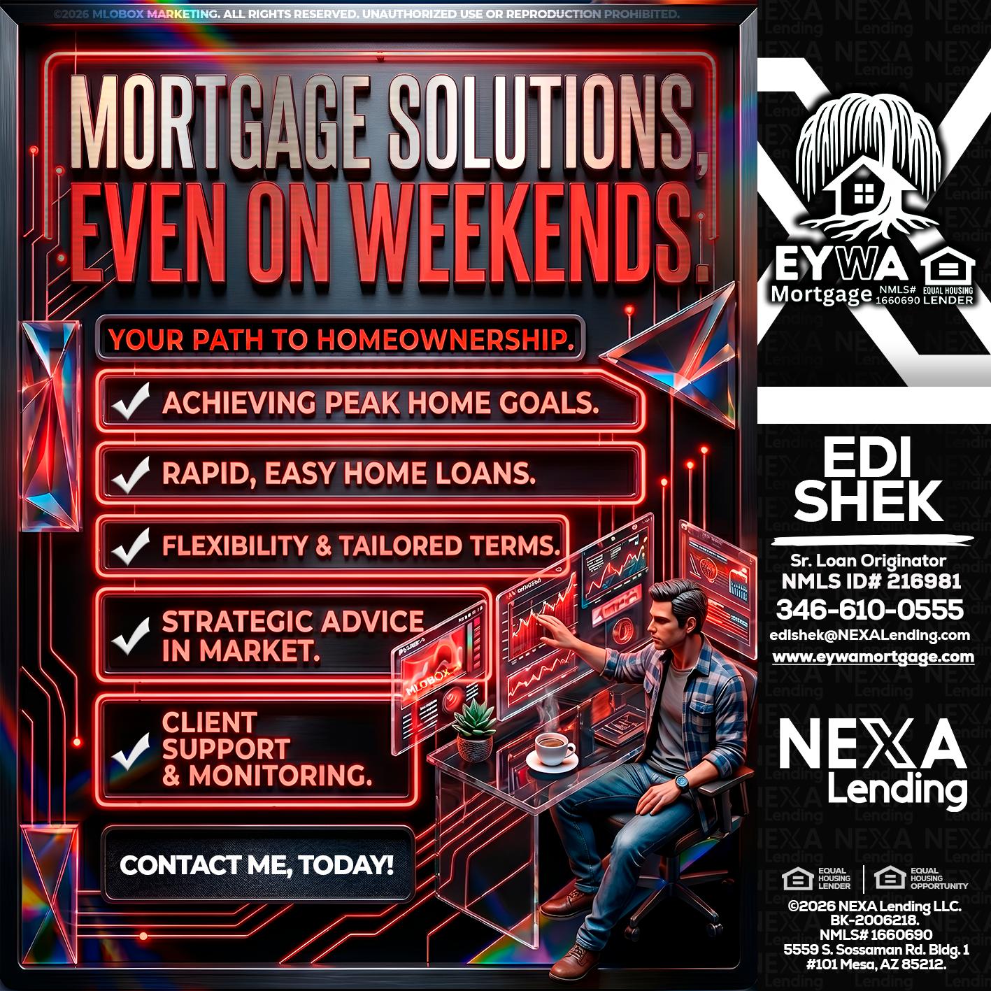 WEEKEND SOLUTIONS - Edi Shek -Loan Originator