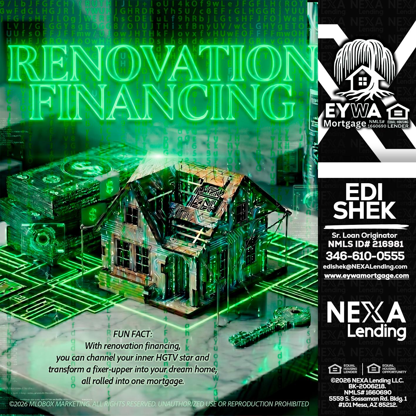 RENOVATION FINANCING - Edi Shek -Loan Originator