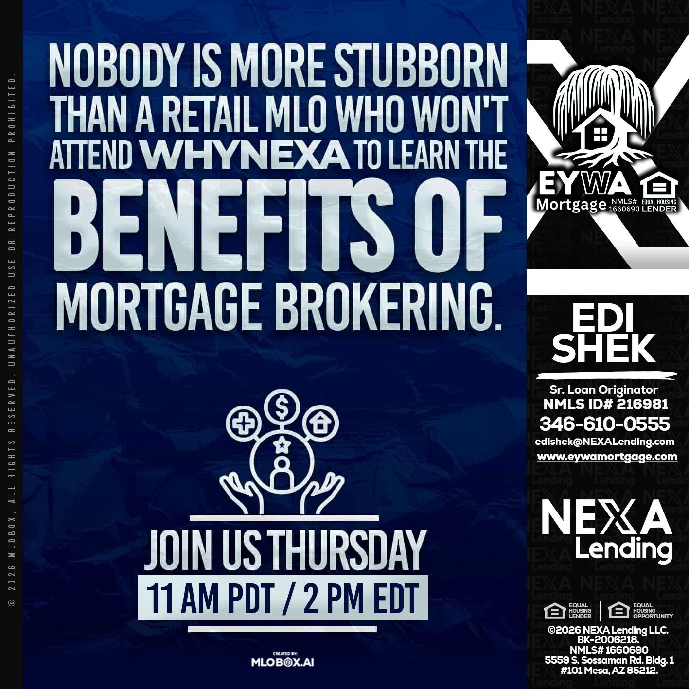 WHY NEXA - Edi Shek -Loan Originator