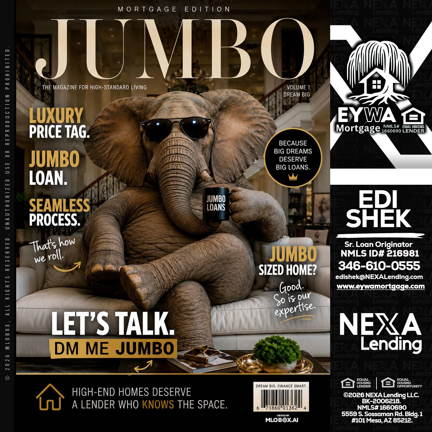 JUMBO LOANS - Edi Shek -Loan Originator