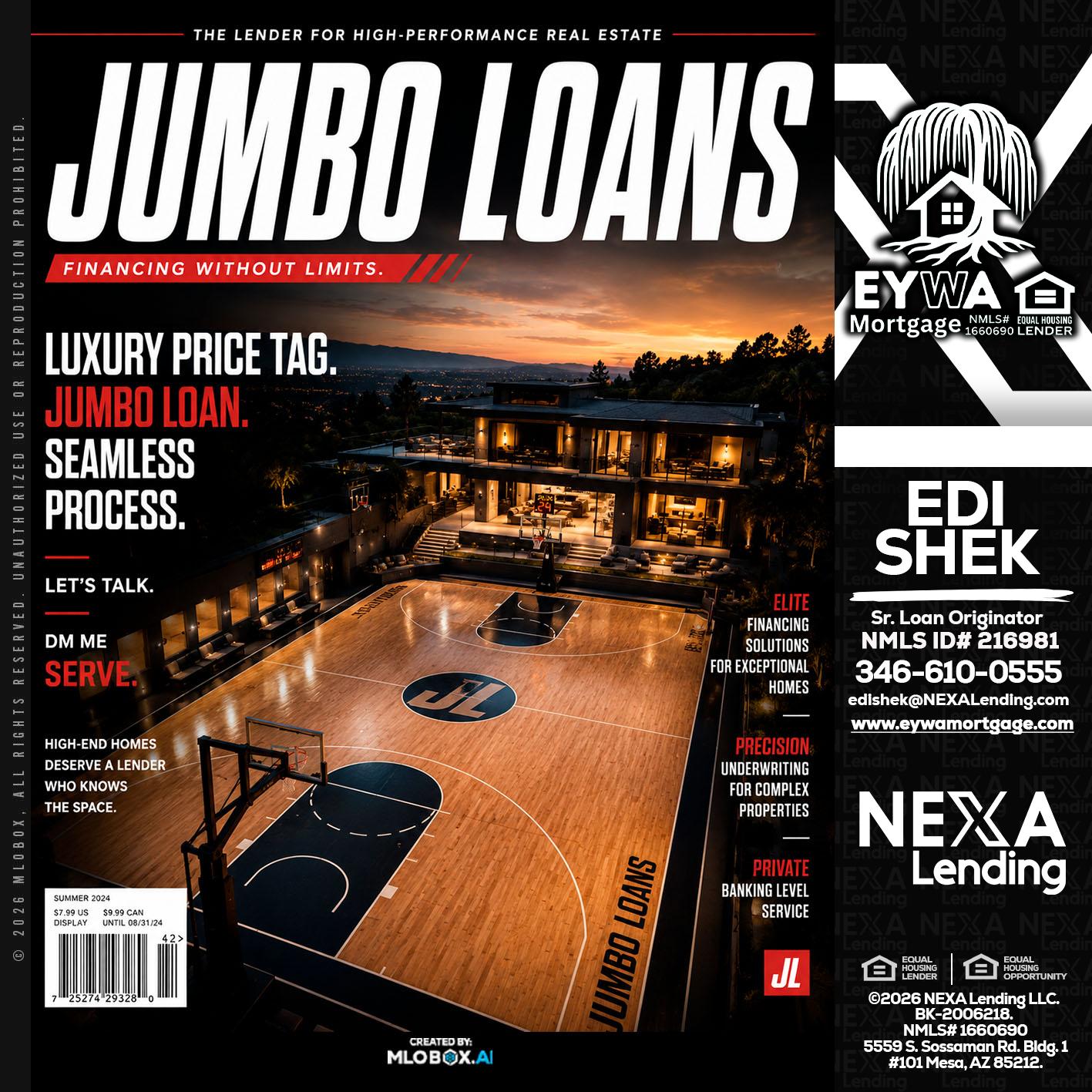 JUMBO LOANS - Edi Shek -Loan Originator