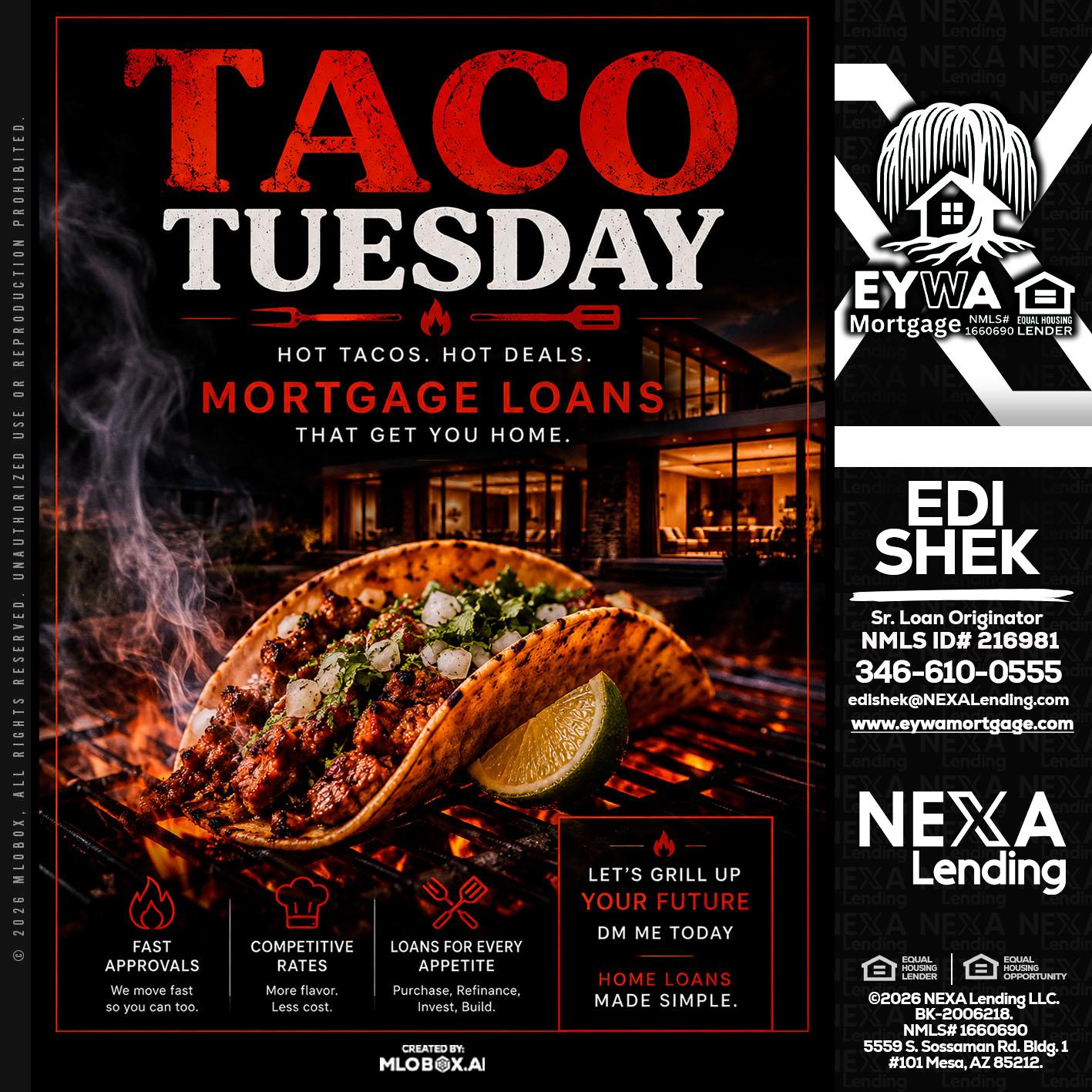 TACO TUESDAY - Edi Shek -Loan Originator