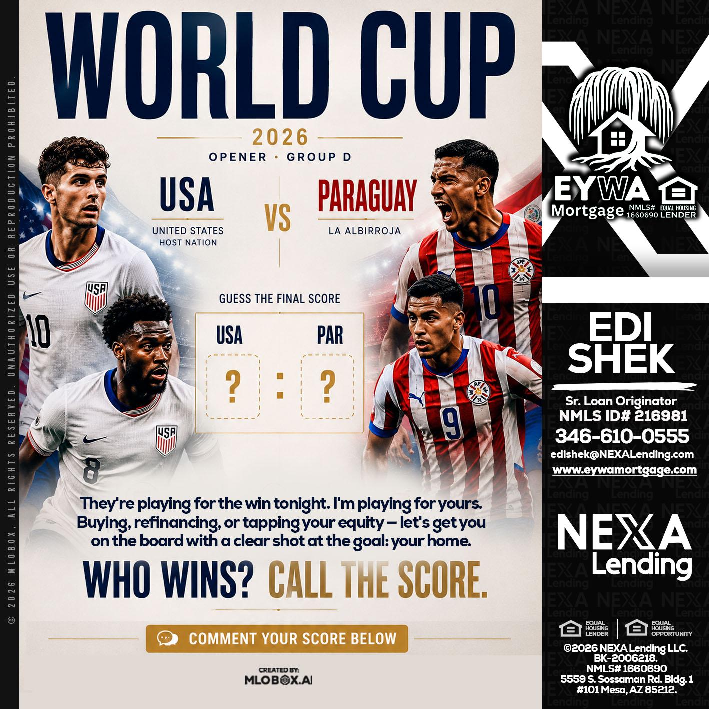 WORLD CUP 2026 - Edi Shek -Loan Originator