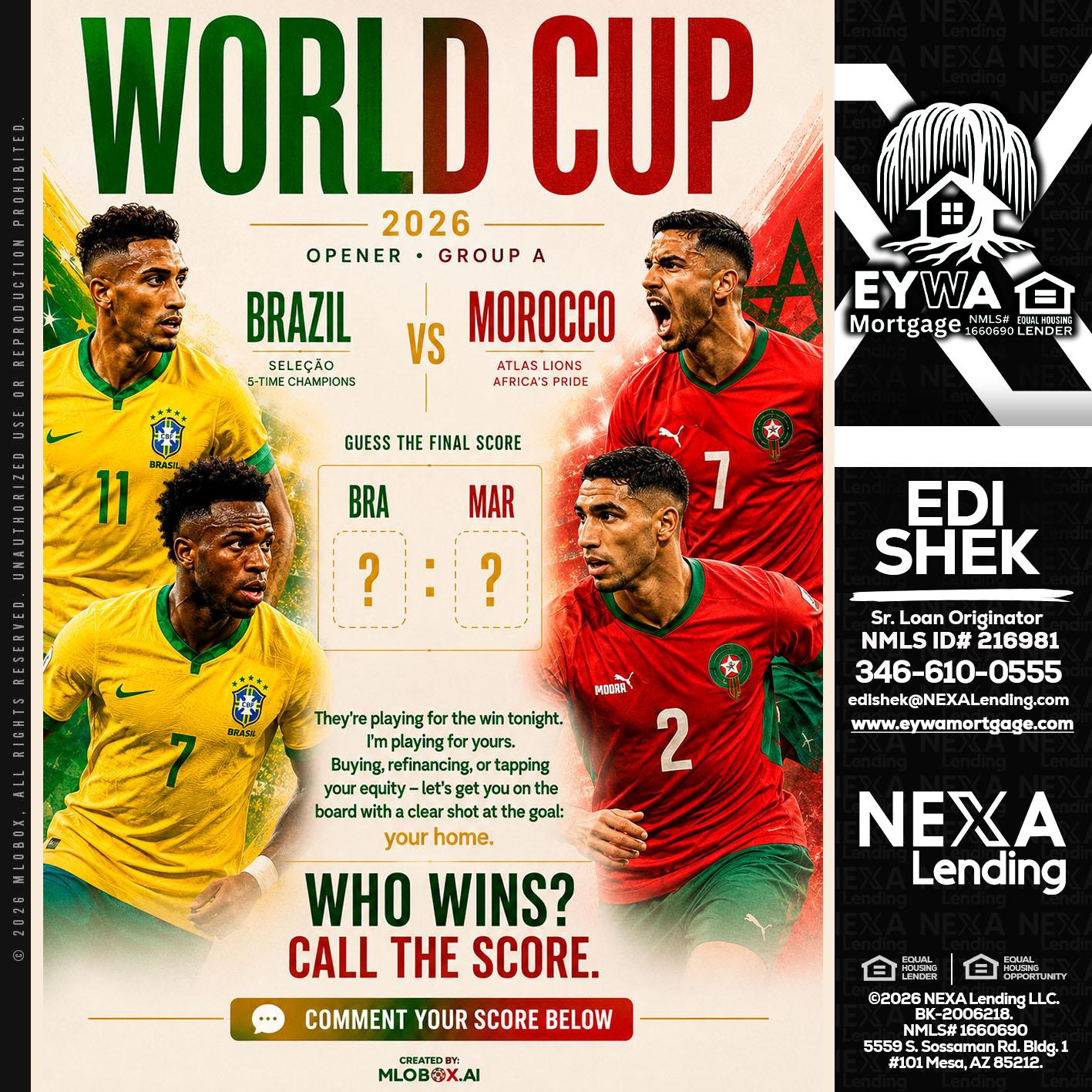 WORLD CUP - Edi Shek -Loan Originator