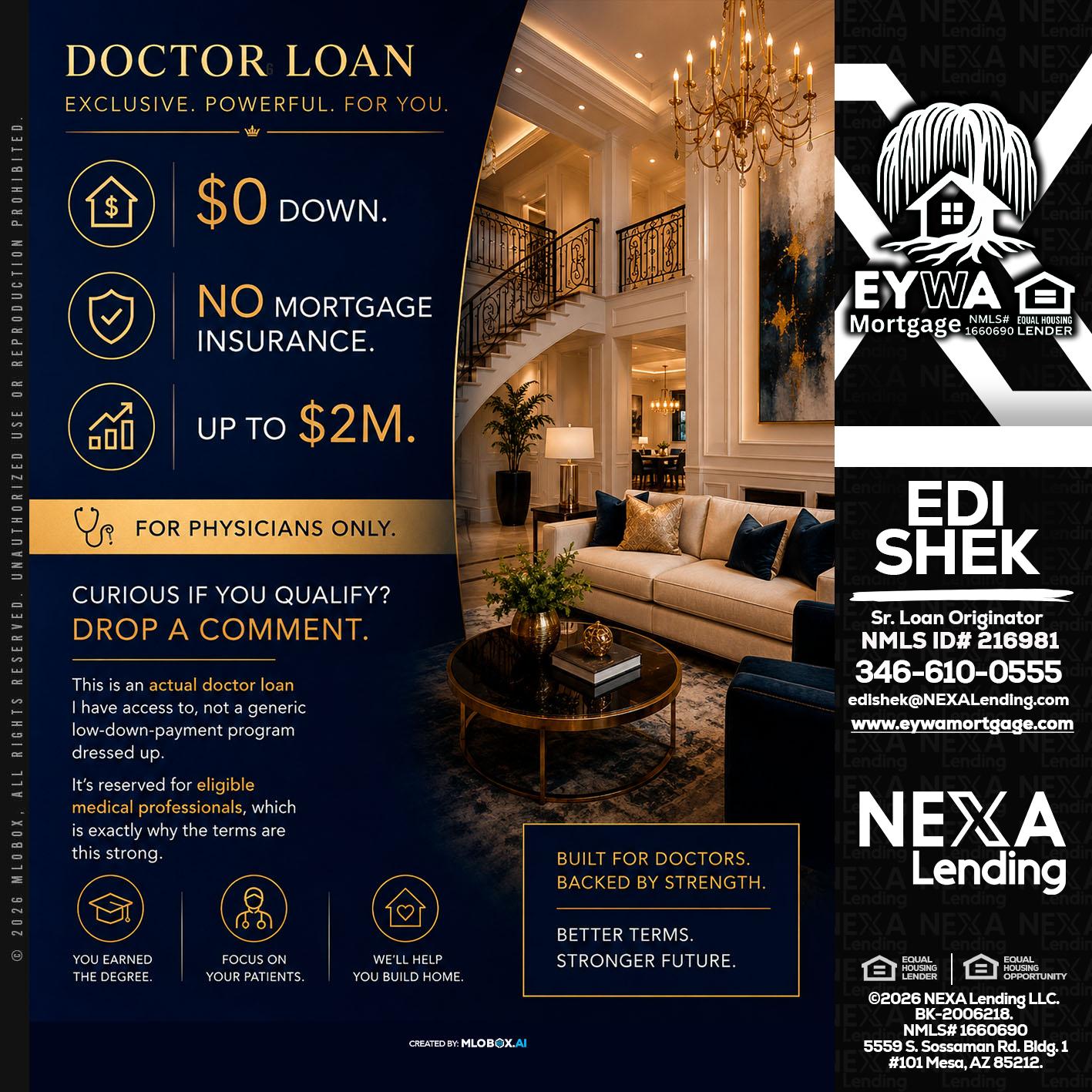 DOCTOR LOANS - Edi Shek -Loan Originator