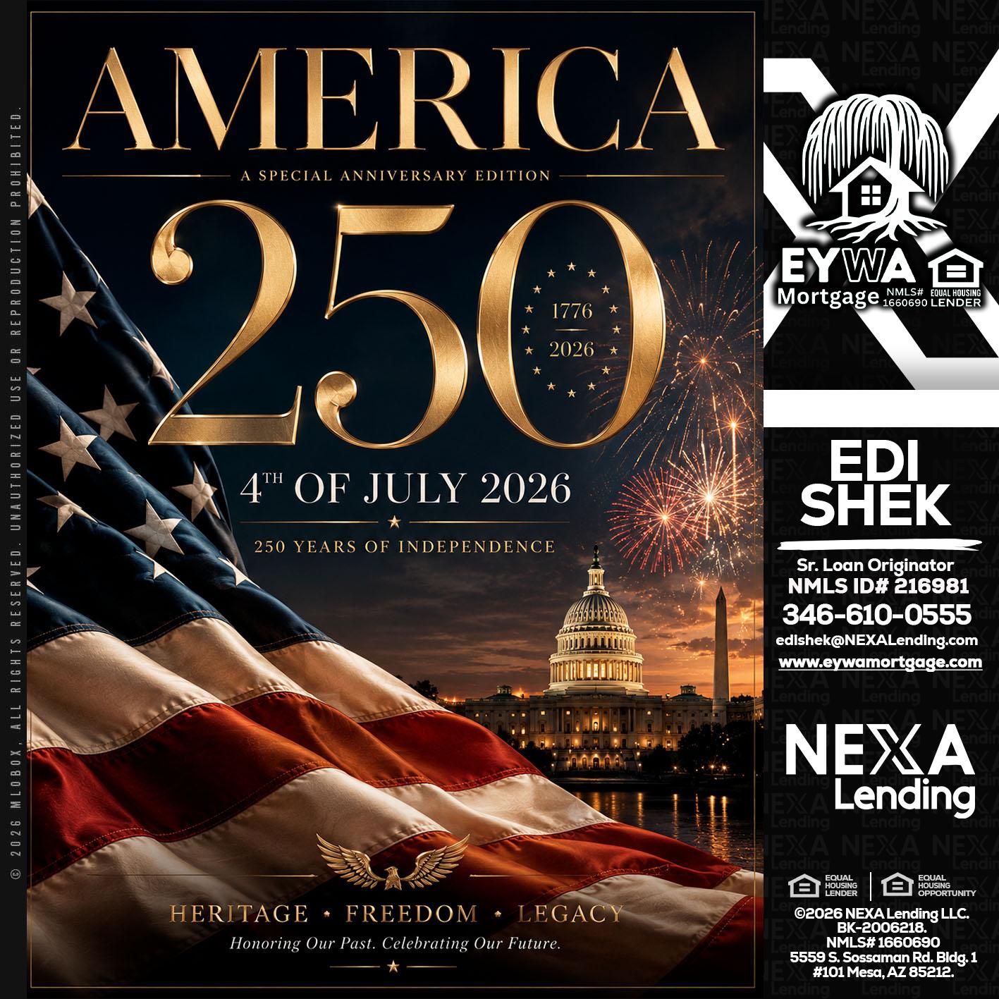 AMERICA 250 TH - Edi Shek -Loan Originator