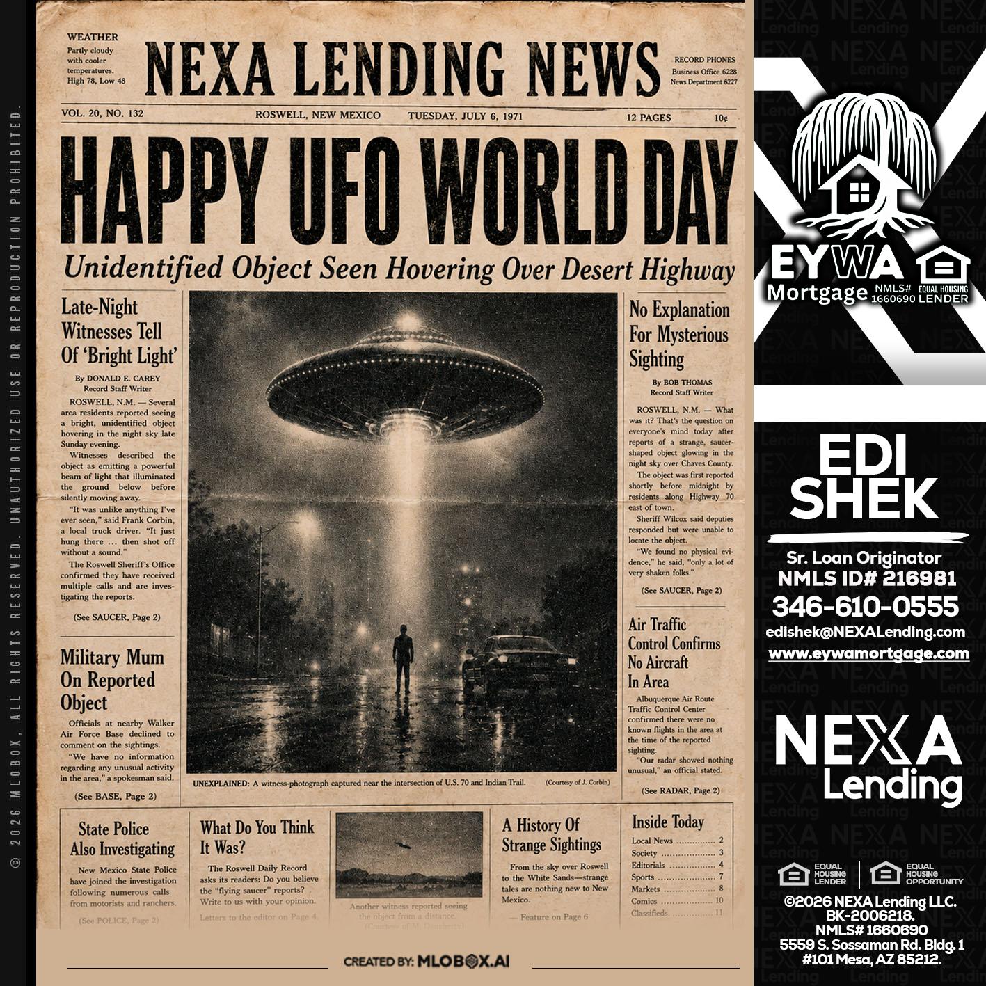 HAPPY UFO WORLD DAY - Edi Shek -Loan Originator