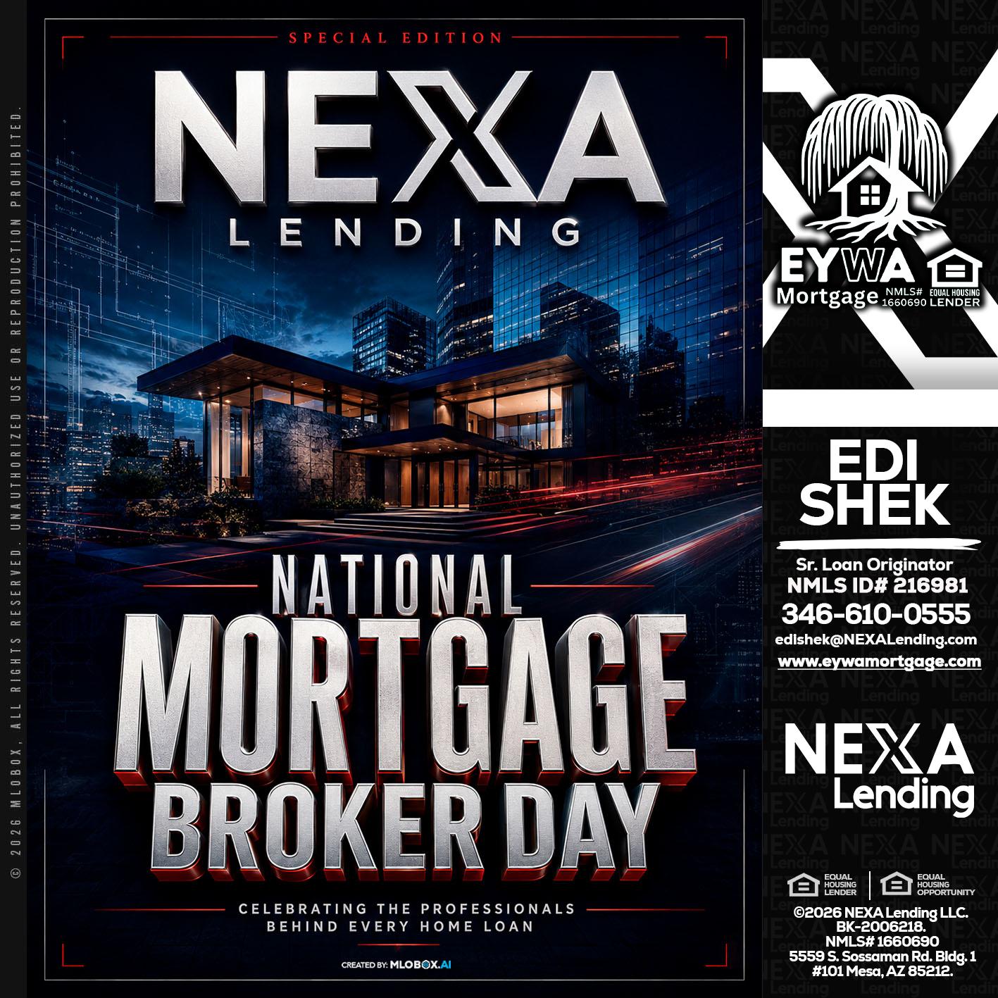 NATIONAL MORTGAGE BROKER DAY - Edi Shek -Loan Originator