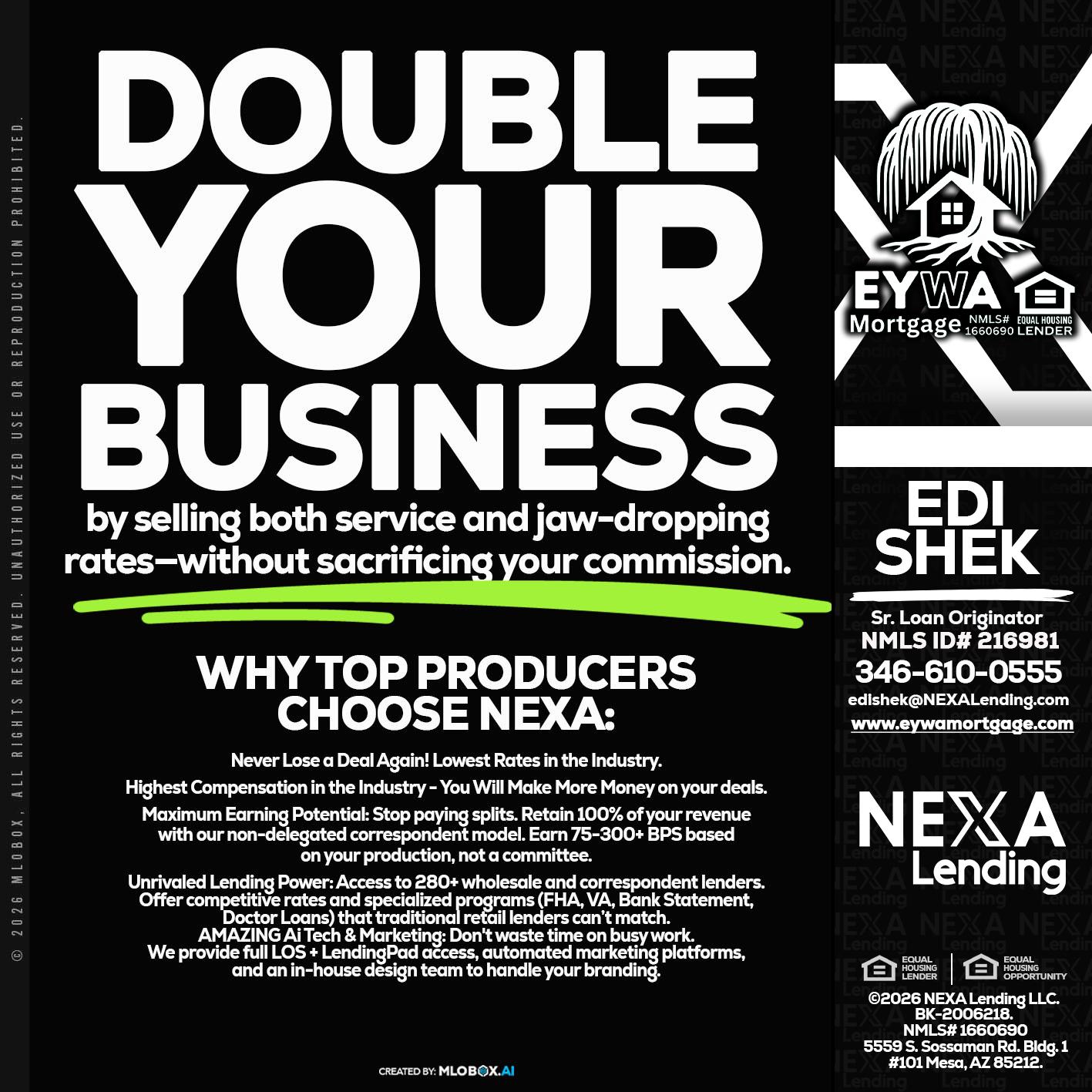 DOUBLE YOUR BUSINESS - Edi Shek -Loan Originator