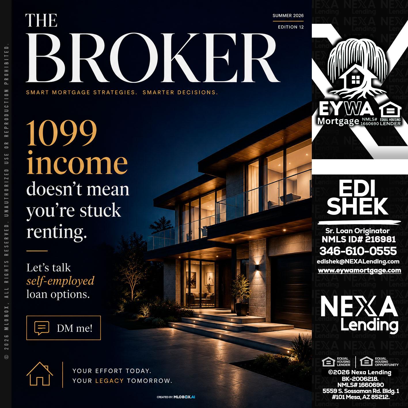 THE BROKER - Edi Shek -Loan Originator