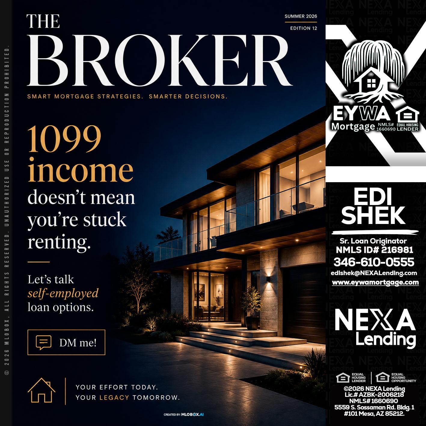 THE BROKER - Edi Shek -Loan Originator