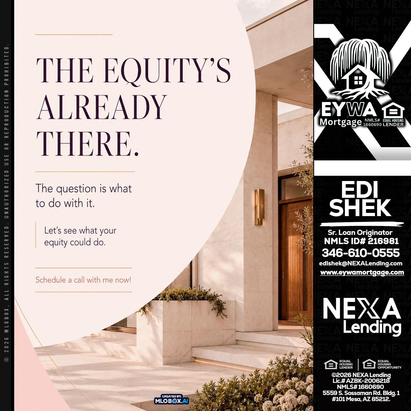 THE EQUITY'S - Edi Shek -Loan Originator