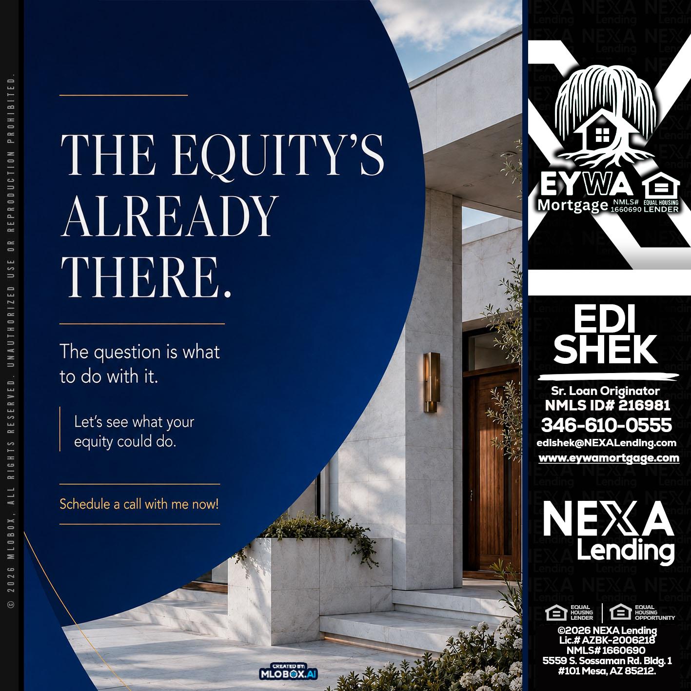 the equity's - Edi Shek -Loan Originator