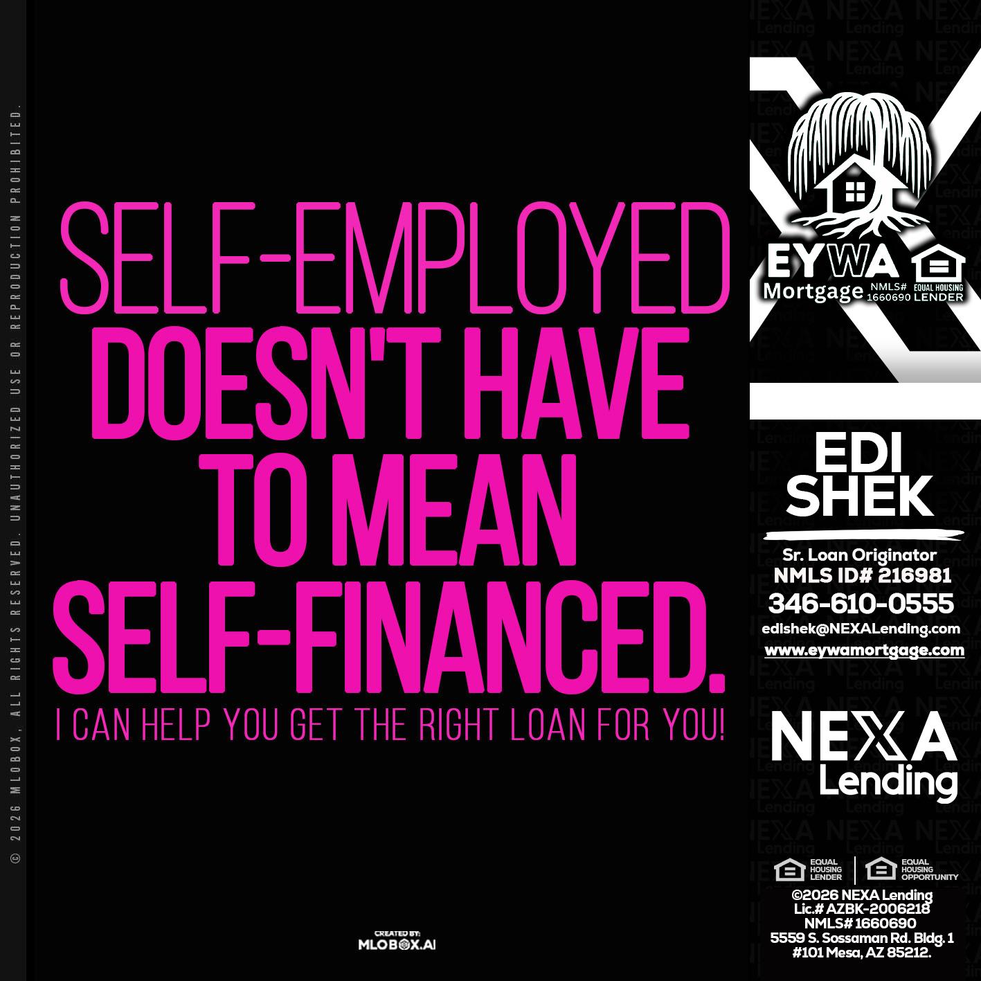 self employed - Edi Shek -Loan Originator