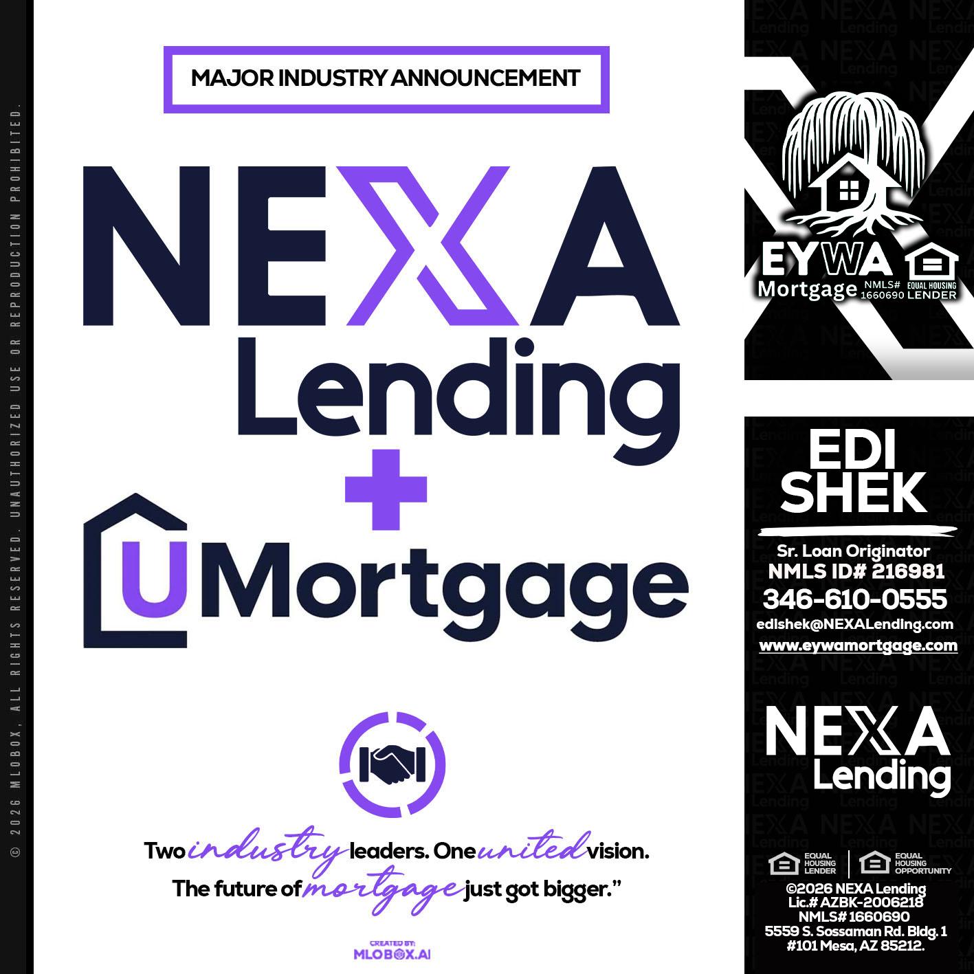 NEXA LENDING U MORTGAGE - Edi Shek -Loan Originator