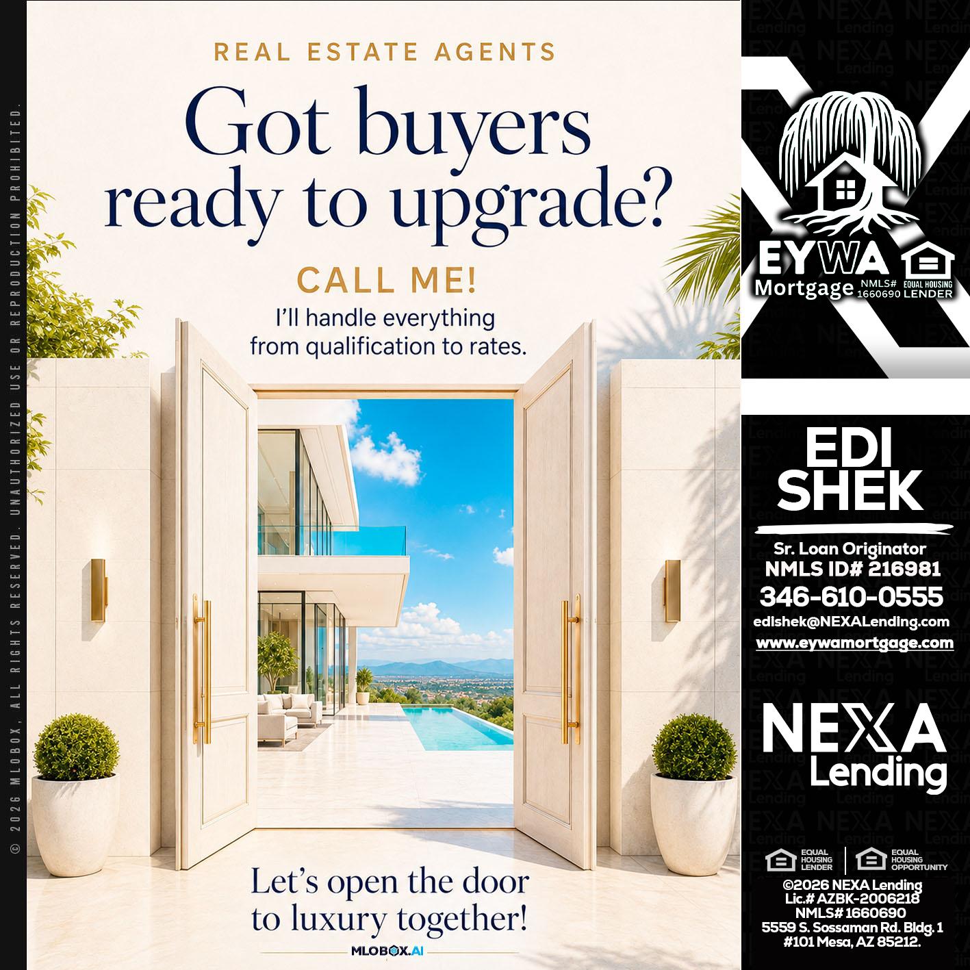 got buyers? - Edi Shek -Loan Originator