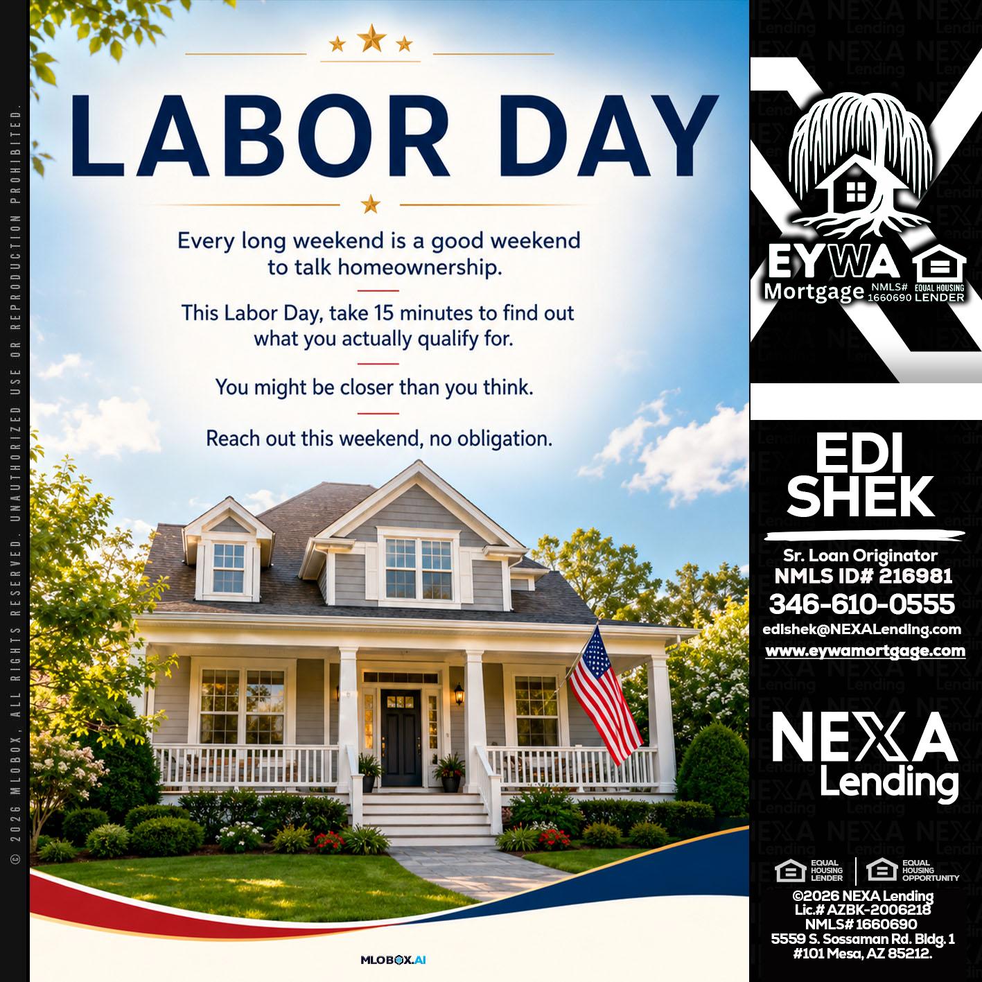 LABOR DAY - Edi Shek -Loan Originator
