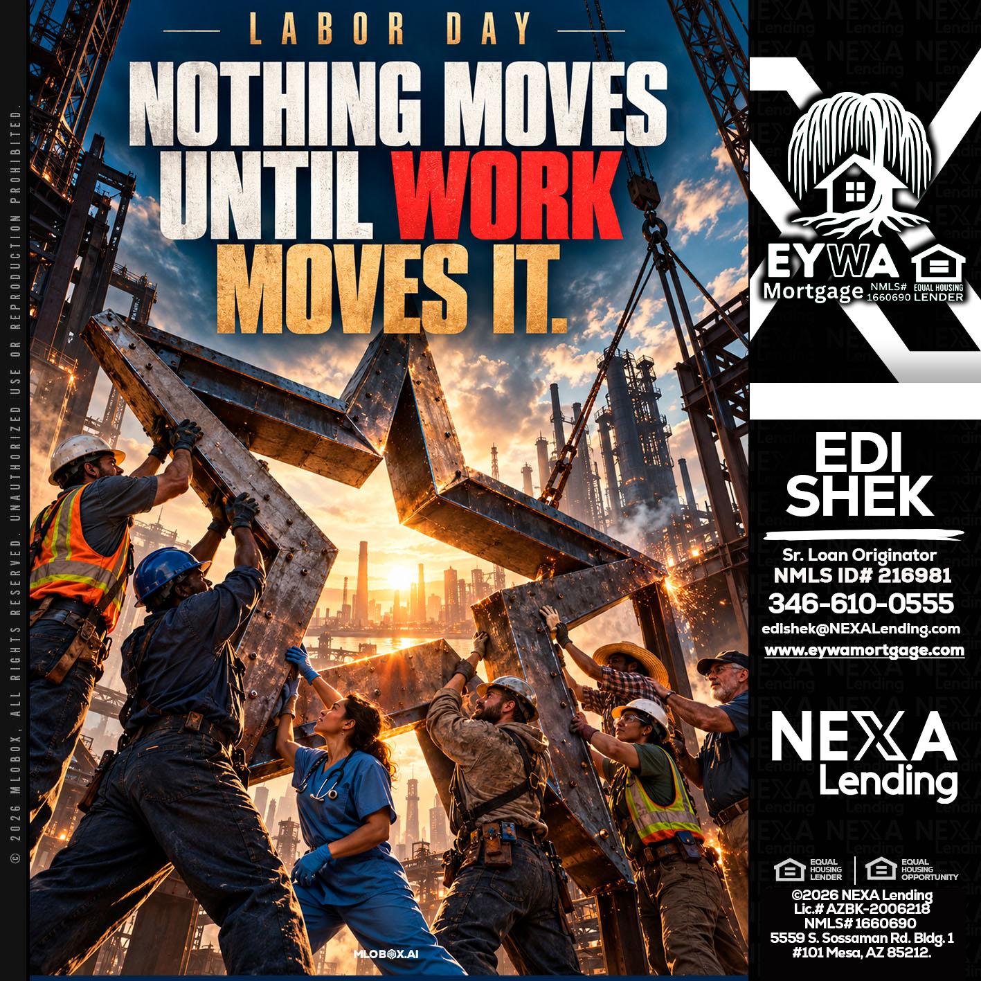 LABOR DAY - Edi Shek -Loan Originator