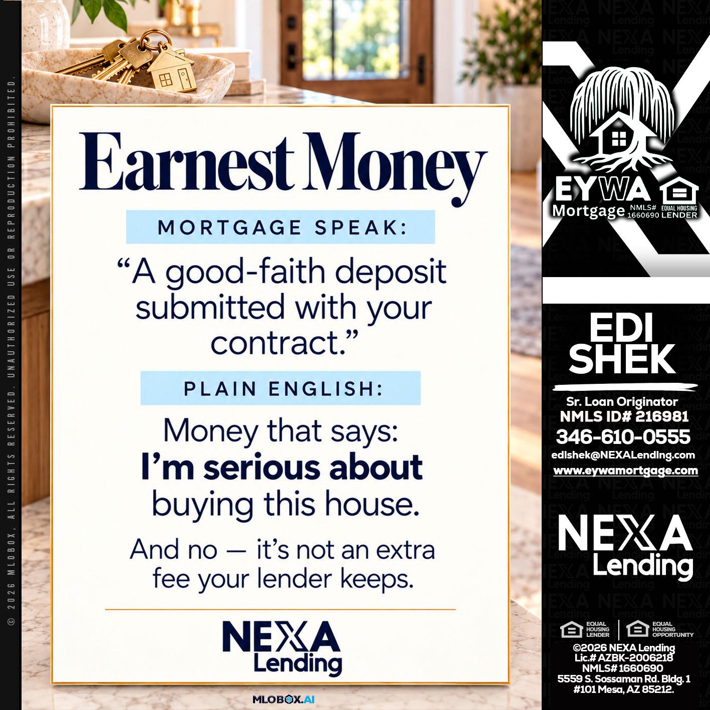 EARNEST MONEY - Edi Shek -Loan Originator