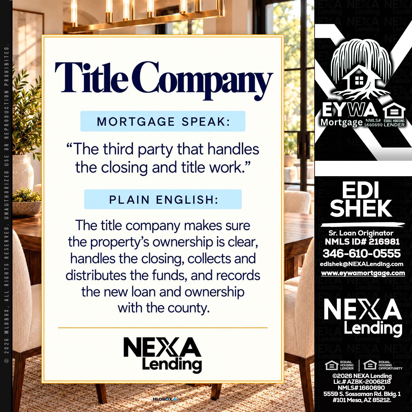 TITLE COMPANY - Edi Shek -Loan Originator